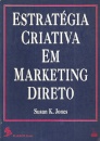 Estratégia Criativa em Marketing Direto