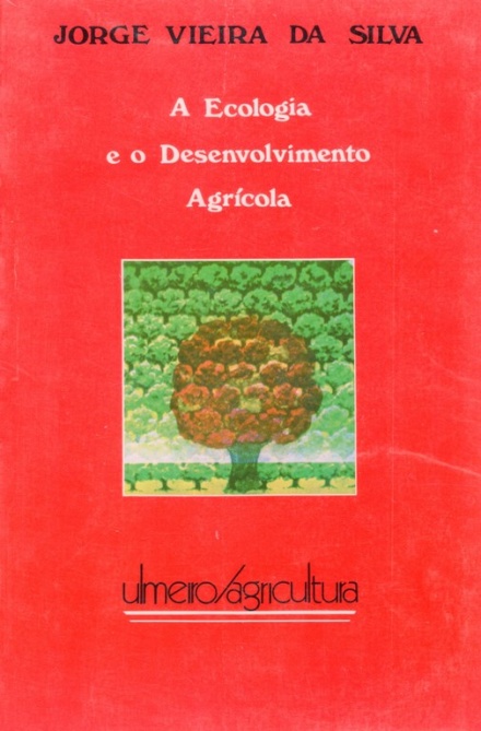 A Ecologia E O Desenvolvimento Agricola