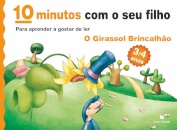 10 Minutos... O Girassol Brincalhão