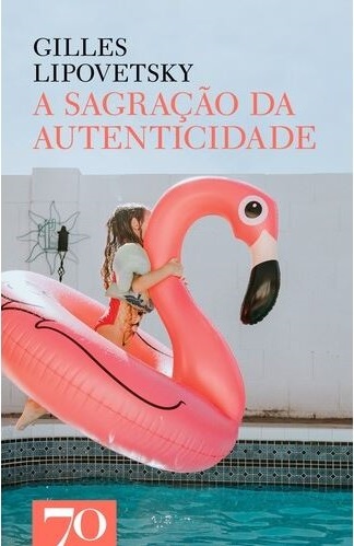 A Sagração da Autenticidade