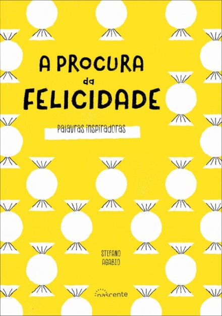 A Procura da Felicidade: Palavras Inspiradoras