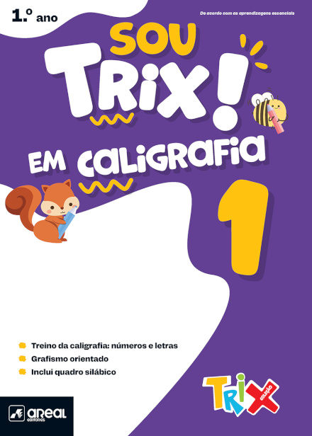 Sou Trix em caligrafia 1 - 1.º Ano