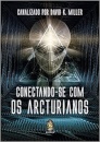 Conectando-Se Com Os Arcturianos 1