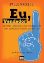 Eu, Vendedor