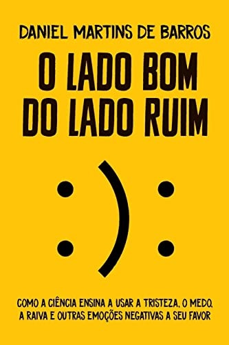 O Lado Bom Do Lado Ruim