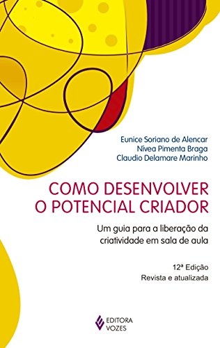 Como Desenvolver O Potencial Criador