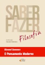 Pensamento Moderno, O: Saber Fazer Filosofia