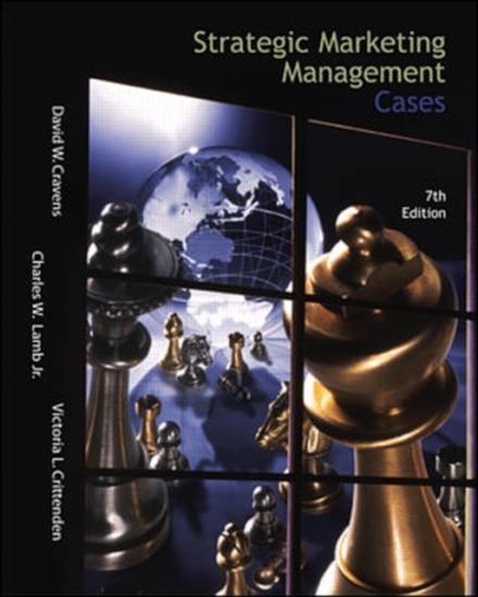 Strategic Marketing Management Cases : With Excel Spreadsheet 7th Edition