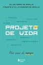 Projeto De Vida: Nas Asas Do Tempo