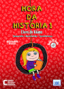 Hora da História 1 - Pack Livro do Aluno + Caderno de Exercícios