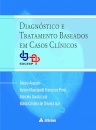 Diagnóstico e Tratamento Baseados em Casos Clínicos: SOCESP