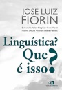 Linguística? Que é isso?