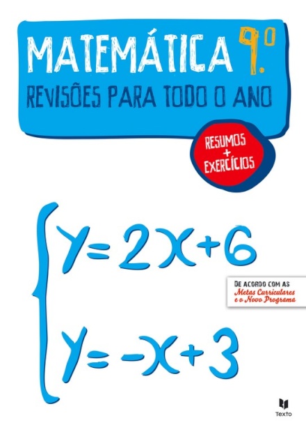 Revisões para Todo o Ano Matemática 9.º Ano