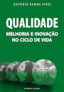 Qualidade - Melhoria e Inovação no Ciclo de Vida