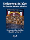 Epidemiologia E Saúde Fundamentos, Métodos E Aplicações