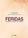 Feridas Prevenção, Causas E Tratamento