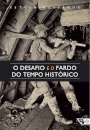 O Desafio E O Fardo Do Tempo Histórico: Socialismo Séc 21