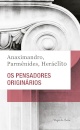 Os Pensadores Originários