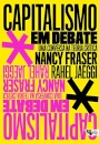 Capitalismo Em Debate: Uma Conversa Na Teoria Crítica