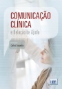 Comunicaçao Clinica e Relaçao de Ajuda