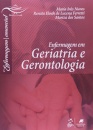 Enfermagem Em Geriatria E Gerontologia