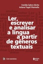 Ler, Escrever e Analisar a Língua a Partir de Gêneros Textuais