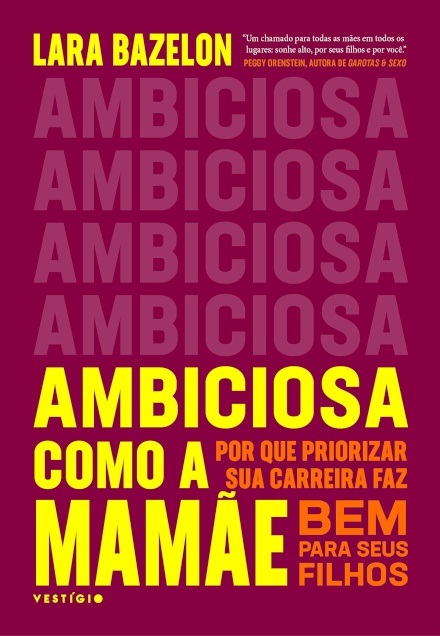 Ambiciosa Como A Mamãe