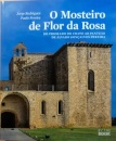 O Mosteiro de Flor da Rosa