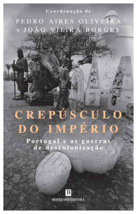 Crepúsculo do Império - Portugal e as guerras de descolonização