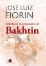 Introdução ao pensamento de Bakhtin