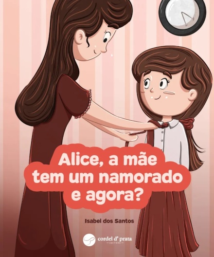 Alice, a Mãe Tem um Namorado e Agora?