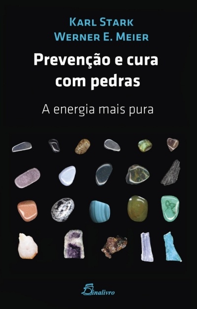 Prevenção e Cura com Pedras: A Energia Mais Pura