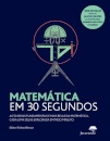 Matemática Em 30 Segundos