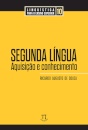 Segunda Língua: Aquisição E Conhecimento