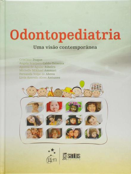 Odontopediatria Uma Visão Contemporânea