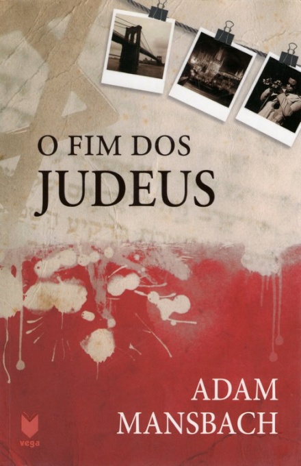 O Fim Dos Judeus