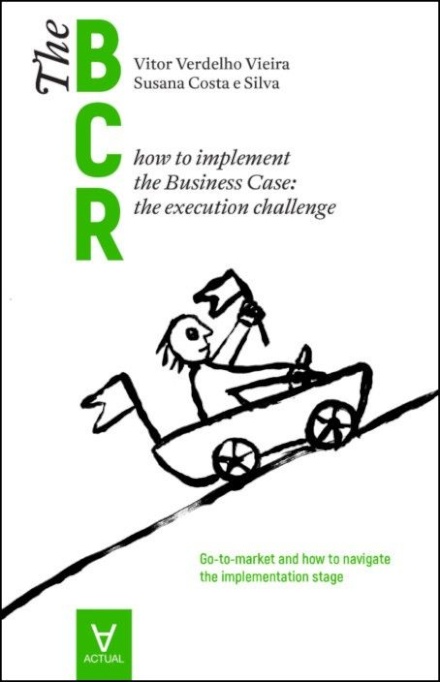 The Business Case Roadmap - BCR Vol. 2