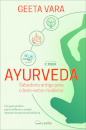 Ayurveda: Sabedoria Antiga para o Bem-Estar Moderno