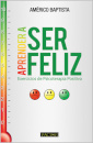 Aprender A Ser Feliz