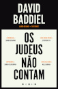 Os Judeus Não Contam: Como as Políticas Identitárias Deixaram Ficar Mal uma Identidade em Particular