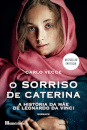 O Sorriso de Caterina - A História da mãe de Leonardo Da Vinci