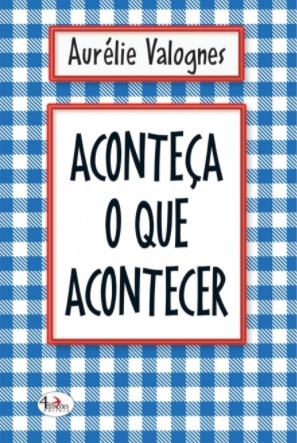 Aconteça O Que Acontecer