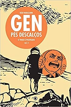 Gen Pés Descalços Volume 02 O Trigo É Pisoteado