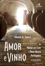 Amor e Vinho da Poesia Luso-Árabe à Nova Música Portuguesa