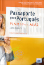 Passaporte Para Português  Níveis A1/A2 - Livro do Aluno  2024