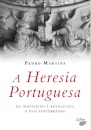 A Heresia Portuguesa