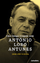 Uma Longa Viagem com António Lobo Antunes