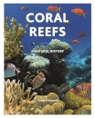 Coral Reefs : A Natural History