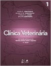 Clínica Veterinária - Volume 1 Um tratado de doenças dos bovinos, ovinos, suínos e caprinos