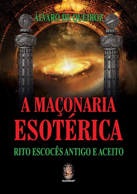 A Maçonaria Esotérica